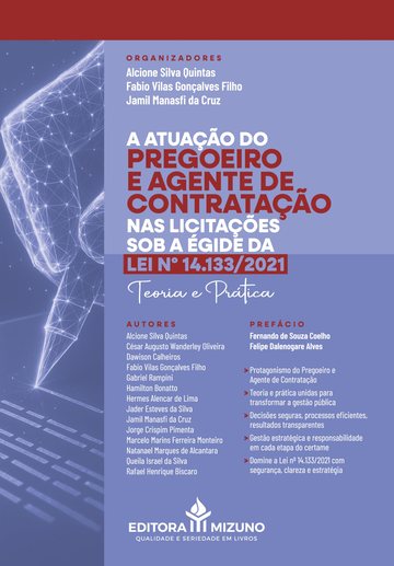 Capa do livro A Atuação do Pregoeiro e Agente de Contratação nas Licitações