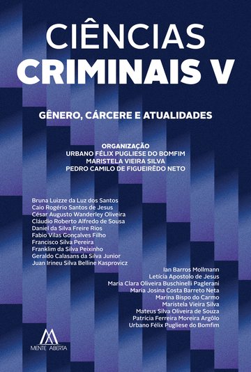 Capa do livro Ciências Criminais V: gênero, cárcere e atualidades